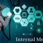 Crucial Role Of Internal Medicine